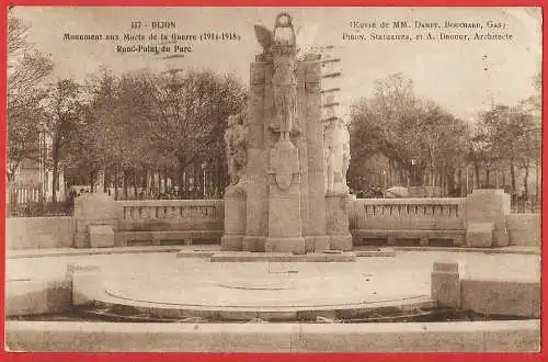 [Ansichtskarte] Côte d'Or ( 21 ) Dijon : Monument aux Morts, rond-point du Parc /
Frankreich : Kriegerdenkmal. 