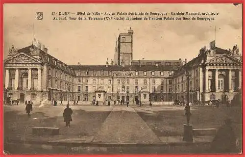 [Ansichtskarte] Côte d'Or ( 21 ) Dijon : Hôtel de ville, ancien Palais de Bourgogne /
Frankreich : Rathaus, alter Palast von Burgund. 