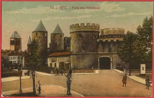 [Ansichtskarte] France - Moselle ( 57 ) Metz : La Porte des Allemands /
Frankreich : Das Deutsche Tor. 