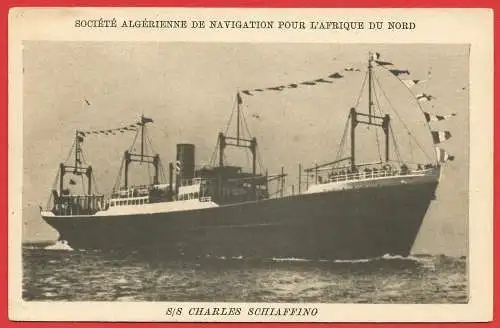 [Ansichtskarte] Frachtboot " S/S Charles Schiaffino " - Sté Algérienne de Navigation. 