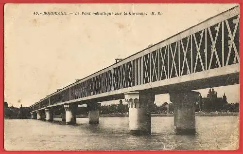 [Ansichtskarte] Frankreich - Gironde (33) Bordeaux : Die Metallbrücke von Gustave Eiffel,  über die Garonne. 