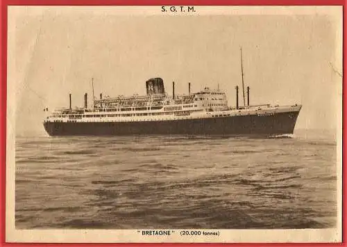 [Ansichtskarte] Passagierschiff " Bretagne " der Cie Générale Transatlantique. 