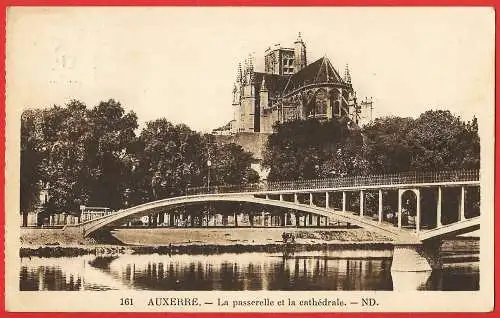 [Ansichtskarte] Frankreich - Yonne ( 89 ) Auxerre : Die Katedrale und die Freiheintsbrücke  Thomas-Jefferson. 