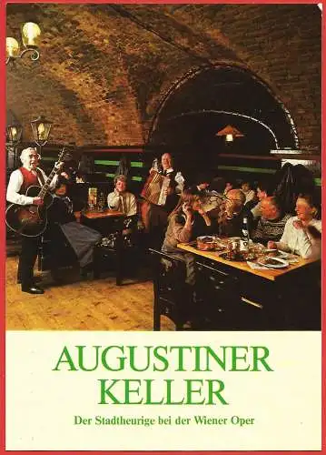 [Ansichtskarte] Österreich - Wien : Restaurant " Augustinerkeller ". 