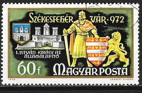 Ungarn 1972 - Mi 2783 - YT 2265 - Der heilige Stephan, erster König von Ungarn