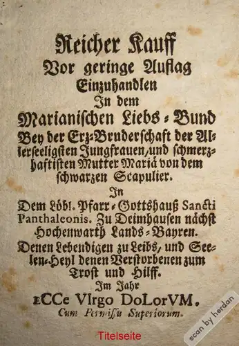 Einblattdruck 1761: Originaldruck einer Werbebroschüre für die Marianische Erzbruderschaft. 