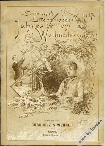 Kulturgeschichte: Seemans literarischer Jahresbericht und Weihnachtskatalog für 1887.