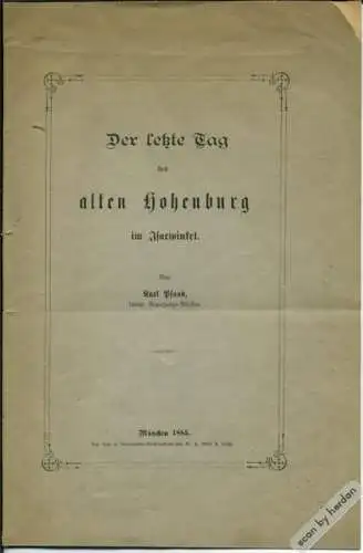 Bayerische Geschichte: Die Zerstörung der Feste Hohenburg 1707
