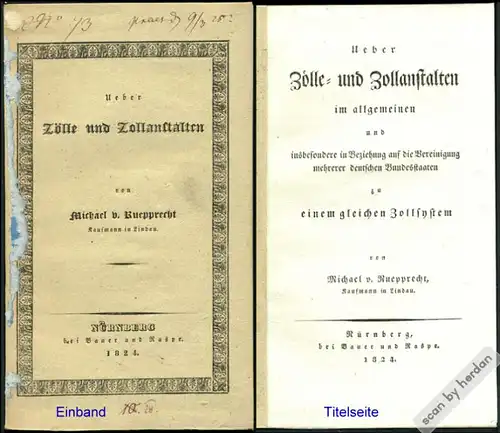 Wirtschaftsgeschichte: Über Zölle und Zollanstalten in Deutschland. Abhandlung aus dem Jahre 1824