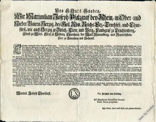 Einblattdruck 1799: Mit diesem Erlass zeigt Maximilian Joseph seinen Untertanen an, dass er die Nachfolge seines verstorbenen Verwandten Karl Theodor als bayerischer Kurfürst angetreten hat. 16. Februar 1799.