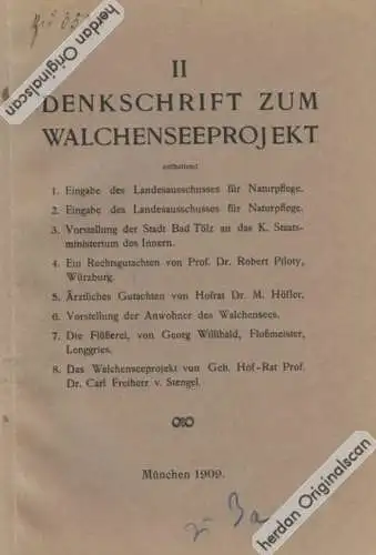 Dokument aus der Industriegeschichte Bayerns: Denkschrift zum Walchenseeprojekt, München 1909

--------------------------------------------------------------------------------------------------------------------------------------------------
