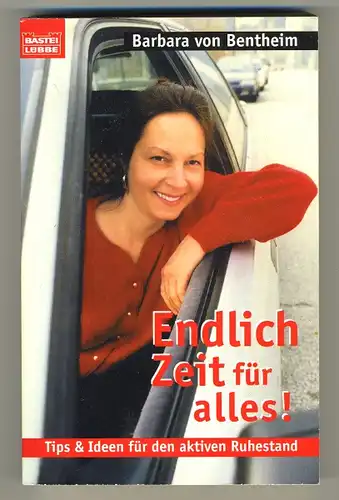 Barbara von Bentheim  -  Endlich Zeit für alles!