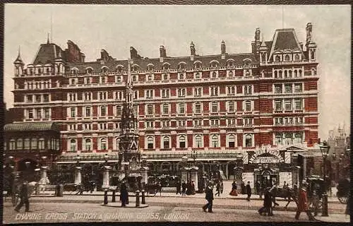 [Echtfotokarte farbig] London in England, Charing Cross Station & Charing Cross. 
