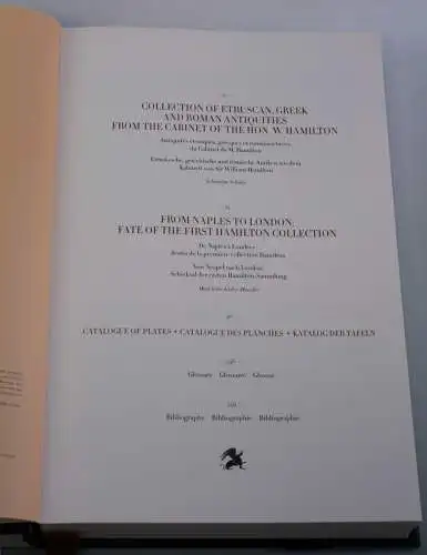 Hancarville, Pierre d´ (1719-1805): The collection of antiquities from the cabinet of Sir William Hamilton -  Collection des antiquités du cabinet de Sir William Hamilton - Die Antikensammlung aus dem Kabinett von Sir William Hamilton - Nachdruck...