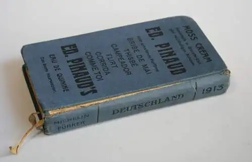 Michelin-Führer Deutschland 1913 - Frankfurt a. Main, Dt. Michelin-Pneumatik A.G., 1913. 