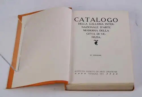 Catalogo della Internationale d´Arte Moderna della cittá di Venezia (Internationale Galerie für moderne Kunst)