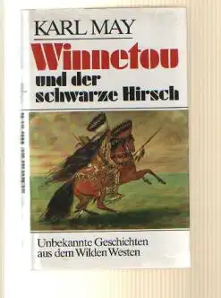 Karl May: Winnetou und der schwarze Hirsch.
