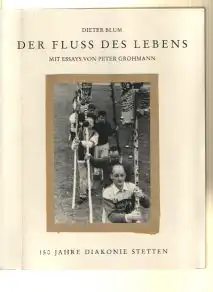 Dieter Blum: Der Fluss des Lebens.