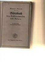 Wagner - Morell: Bürobuch des Rechtsanwalts und Notars.
