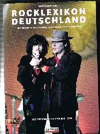 Christian Graf: Rocklexikon Deutschland Die deutsche Musik Szene in mehr als 700 Stichworten.