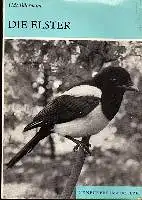 Udo Bährmann: Die Elster Die neue Brehm-Bücherei Heft 393.