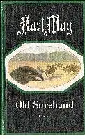 Karl May: Old Surehand Band 1.