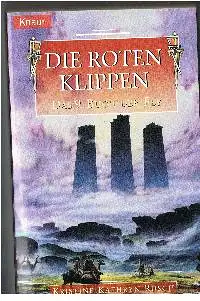Kristine Kathryn Rusch: Die roten Klippen Das 9. Buch der Fey.
