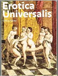 Gilles Neret: Erotica Universalis.