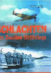 Hrsg: Dr. Chris Mann: Schlachten des Zweiten Weltkrieges.