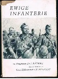 Hauptmann Dr. A. Rathke,: Ewige Infantrie.