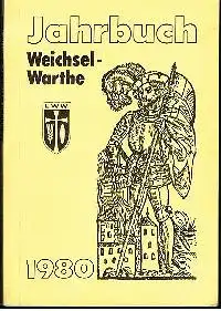 Jahrbuch Weichsel - Warthe 1980 26. Jahrgang.