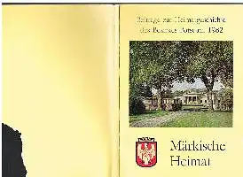 Märkische Heimat Beiträge zur Heimatgeschichte des Bezirkes Potsdam 1982 Heft 1.
