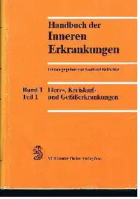 Gerhard Brüschke: Handbuch der inneren Erkrankungen Band 1 Teil 1 Herz-, Kreislauf- und Gefäßerkrankungen.