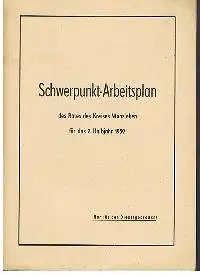 Schwerpunkt -Arvbeitsplan des Rares des Kreises Wanzleben für das 2. Halbjahr 1959.