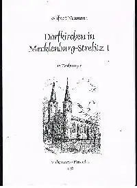 Wilfried Neumann: Dorfkirchen in Mecklen-Strelitz 1 12. Zeichnungen.