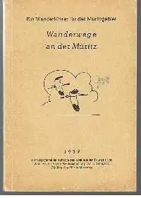 E. Hobusch: Ein Wanderführer für das Müritzgebiet Wanderungen an der Müritz 1959.