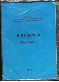 Ministerrat der DDR Ministerium für Nationale Verteidigung: Dienstanweisung K 010/3/003.
