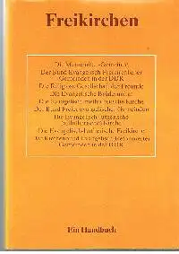 Hubert Kirchner: Freikirchen und konfessionelle Minderheitskirchen.