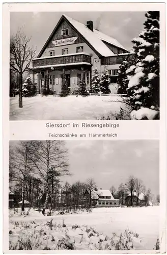 [Ansichtskarte] Giersdorf im Riesengebirge, Teichschänke am Hammerteich , gelaufen mit Text und Briefmarke auf der Rückseite - siehe Scan. 