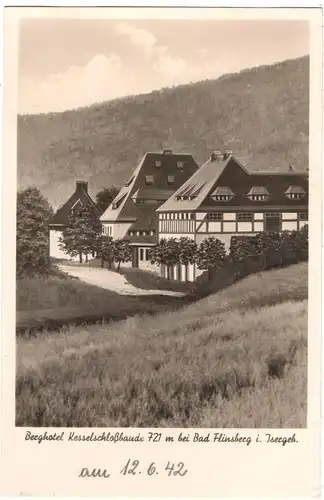 [Echtfotokarte schwarz/weiß] Berghotel Kesselschloßbause  721m bei Bad Flinsberg i. Isergebirge ,gelaufen mit Text und Briefmarkenstempel auf der Rückseite, ohne Briefmarke- siehe Scan. 