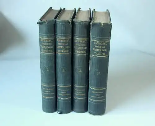 1887 - Antike Bücher "Handbuch der Speciellen Pathologie und Therape" in 4 Bänden, Dr. Eichhorst, tolles Geschenk für Arzt oder Medizin-Student