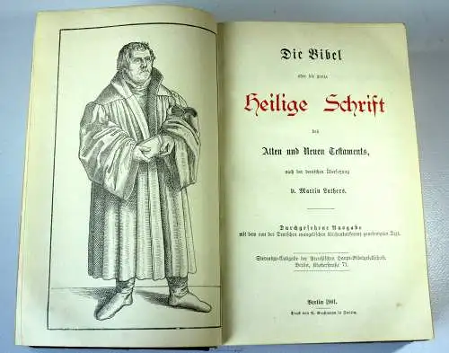 1901 Antik - Die Bibel oder die ganze Heilige Schrift des Alten und Neuen Testaments nach der dtsch. Übersetzung von Luther