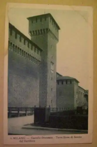 [Ansichtskarte] Milano Castello Sforzesco Torre Bona die Savola dal Cortilione. 