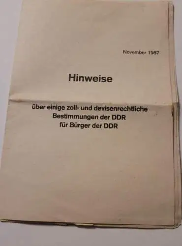 Hinweise über einige zoll und devisenrechtliche Bestimmungen der DDR