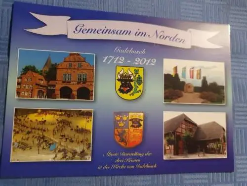 Gemeinsam im Norden - Gadebusch 1712-2012