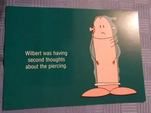 Wilbert was having second thoughts about the piercing