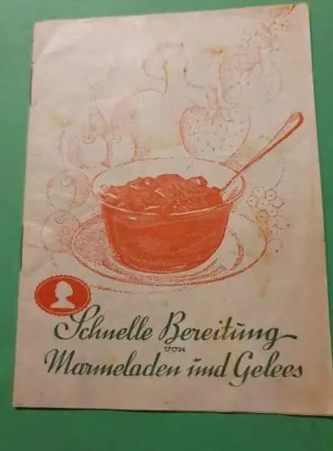 Schnelle Bereitung von Marmelade und Gelees