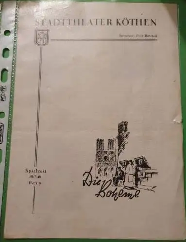 Stadttheater Köthen - Die Boheme - 1947/48 - Heft 6