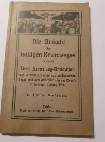 Die Andacht des heiligen Kreuzweges