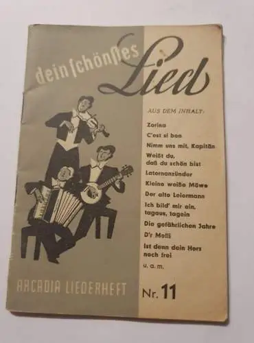 Dein schönstes Lied - Arcadia Liederheft - Nr 11